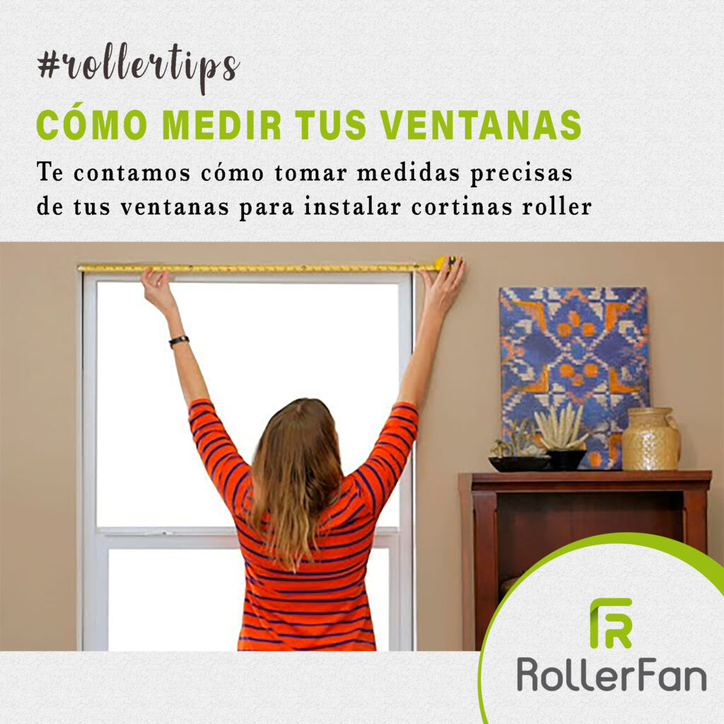 C Mo Medir Tus Ventanas Roller Fan